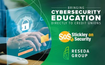 Reseda Group, Stickley on Security Partner to Bring Cybersecurity Education Directly to Credit Unions